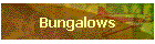 Bungalows